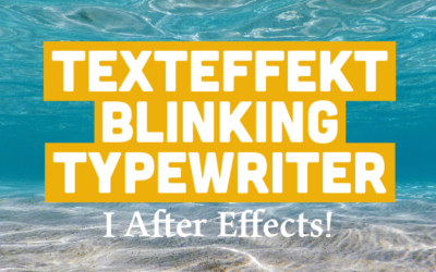 Texteffekt Blinking Typewriter i After Effects