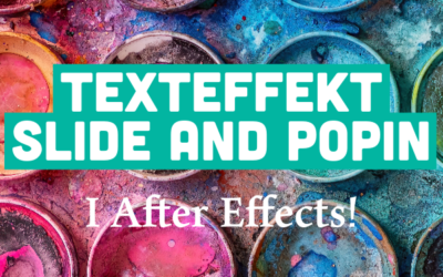 Texteffekt Slide and Pop i After Effect
