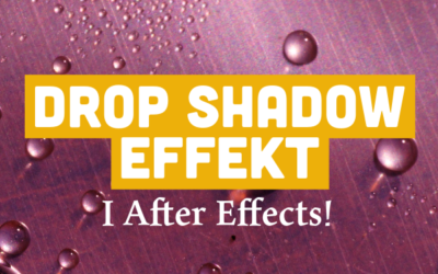 Drop Shadow effekt i After Effects