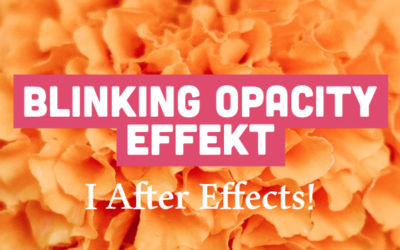 Blinking Opacity effekt i After Effects