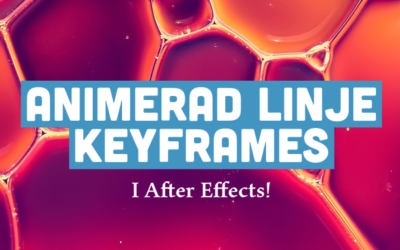 Animerad linje Keyframes i After Effects