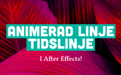 Animerad tidslinje i After Effects